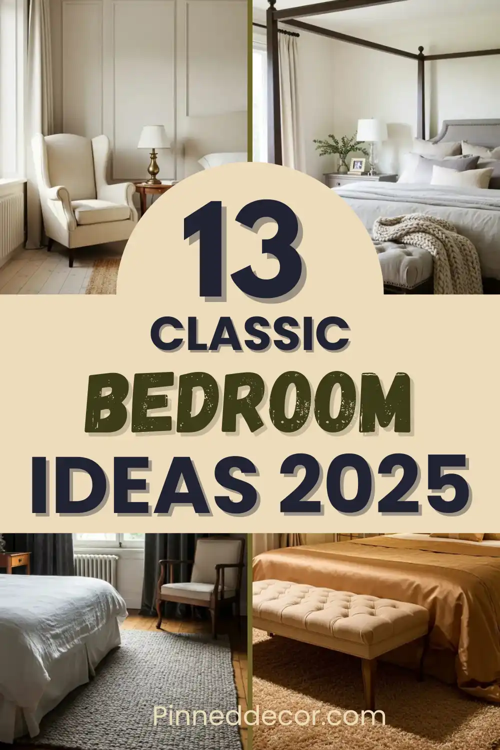 13 Classic Bedroom Ideas 1 1